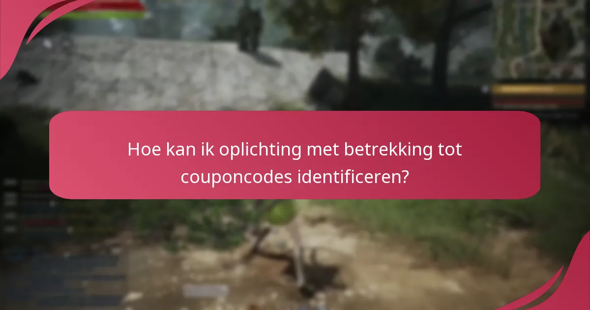 Welke beveiligingsmaatregelen moet ik overwegen bij het gebruik van couponcodes?