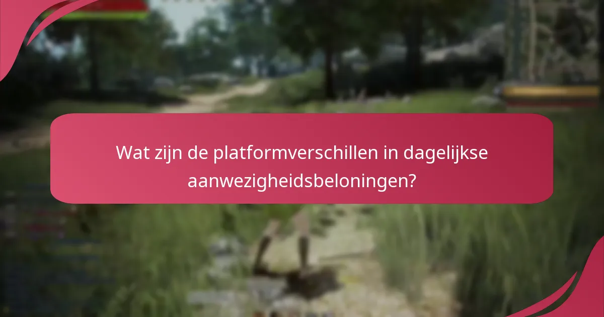 Hoe passen dagelijkse aanwezigheidsbeloningen in de algehele game-economie?